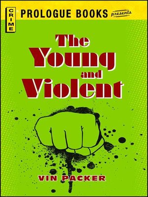 cover image of The Young and Violent